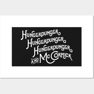 Hungerdunger, Hungerdunger, Hungerdunger & McCormick Posters and Art